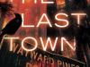 Review: The Last Town by Blake Crouch