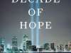 Review: A Decade of Hope by Dennis Smith